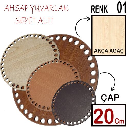 SEPET ALTI AHŞAP YUVARLAK (SAAY) 20 CM AKÇAAĞAÇ